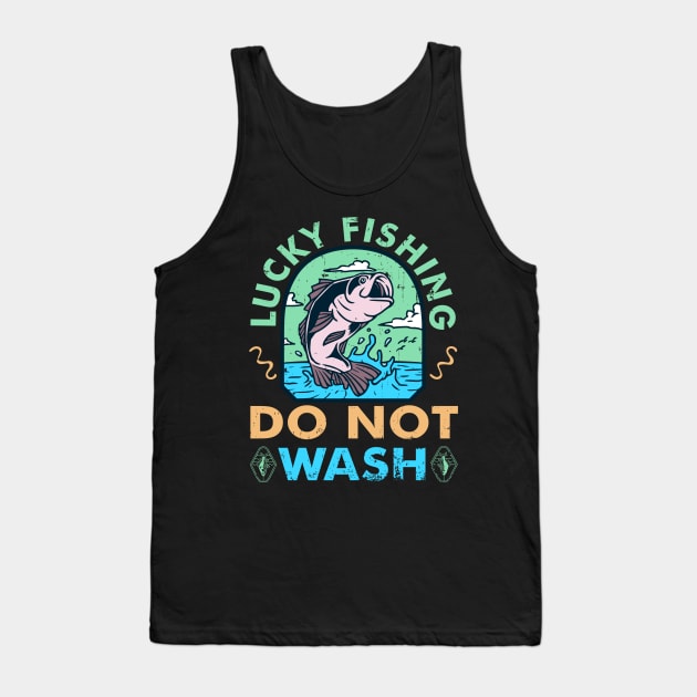 Lucky Fishing Do Not Wash Funny Tank Top by alcoshirts